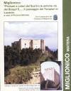 La guida di Michele Piccinni: "Miglionico: Profumi e colori del Sud tra le antiche vie del Borgo! E il passaggio dei Templari in Lucania"