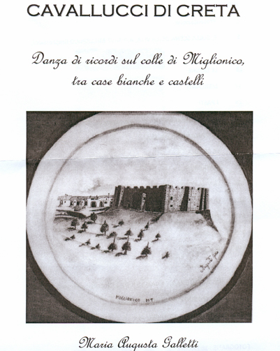 CAVALLUCCI DI CRETA Danza di ricordi sul colle di Miglionico tra case bianche e castelli di M.Auusta Galletti Occhiogrosso