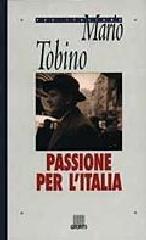 Passione per l'Italia di Mario Tobino